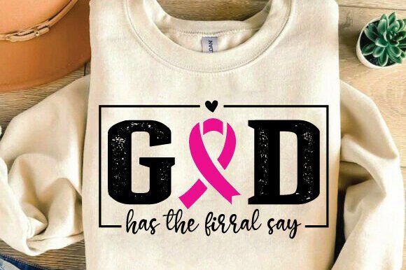 God Has the Final Say, Breast Cancer PNG