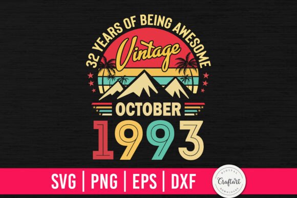 Vintage 1993 October 32th Birthday Graphics