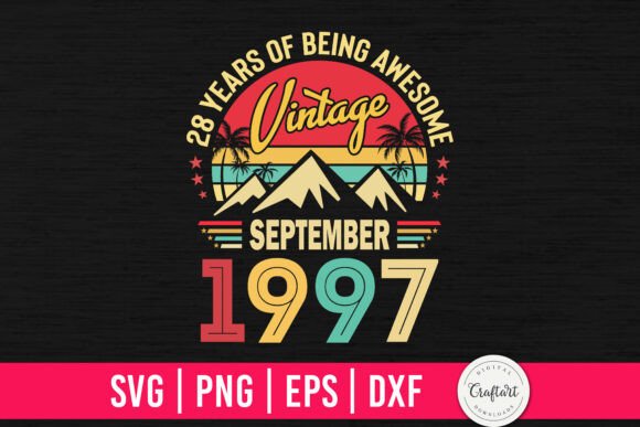 Vintage 1997 September 28th Birthday Graphics and Crafts